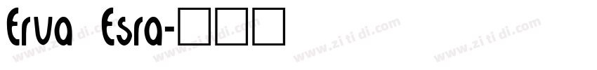 Erva Esra字体转换